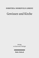 Gewissen Und Kirche: Zum Protestantismusverstandnis Von Daniel Schenkel 3161534263 Book Cover