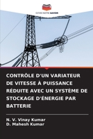 Contrôle d'Un Variateur de Vitesse À Puissance Réduite Avec Un Système de Stockage d'Énergie Par Batterie 6206538729 Book Cover