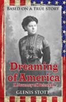 Dreaming of America: A Journey of Betrayal 0993353800 Book Cover