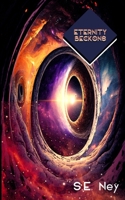 Eternity Beckons B0C6P6G3QH Book Cover