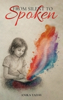 From Silent to Spoken B0GWGQ3K2T Book Cover
