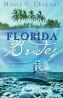 Florida Brides: Margaret's Quest/Red Hills Stranger/The Way Home 1597896306 Book Cover