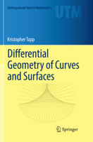Differential Geometry of Curves and Surfaces 3319819690 Book Cover