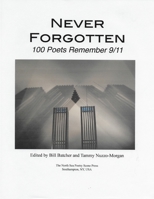 Never Forgotten: 100 Poets Remember 9/11 1716463610 Book Cover