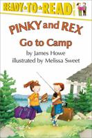 Pinky and Rex Go To Camp 0439081904 Book Cover