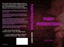 Pussy Productions 0648327140 Book Cover