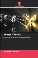Jovens líderes (Portuguese Edition) 6208032563 Book Cover
