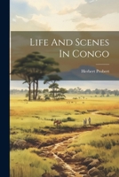 Life And Scenes In Congo 1022572881 Book Cover