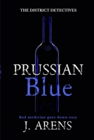 The District Detectives: Prussian Blue B0CFQ1PLW3 Book Cover
