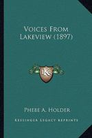 Voices From Lakeview (1897) 3337057160 Book Cover