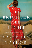 The Brighter the Light 1542032598 Book Cover