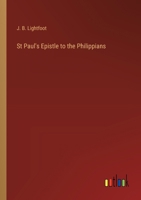 St Paul's Epistle to the Philippians 3385207665 Book Cover