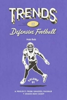 Trends In Defensive Football B0FHFWQB3Y Book Cover