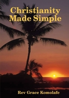 Christianity Made Simple 1291374183 Book Cover