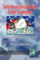 Inaterantionalizing Your Campus Fifteen Steps and Fifty Grants to Success (PB) (Contemporary Perspectives on Grants and Institutional Advancement) 1593111479 Book Cover