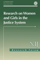 Research on Women and Girls in the Justice System 1494225972 Book Cover