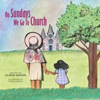 On Sundays We Go To Church (The KaylaKay Series) B0CSJGTJ45 Book Cover