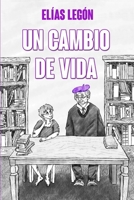 Un Cambio de Vida: Levántate y Corre B08XFXLJ67 Book Cover