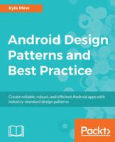 Android Design Patterns and Best Practice 1786467216 Book Cover