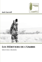 Les Héritiers de l'Ombre (French Edition) 6209773214 Book Cover
