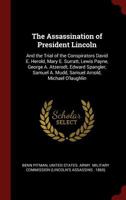 The Assassination Of President Lincoln And The Trial Of The Conspirators (1865) 1275698387 Book Cover