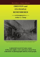 Oreston and its People Remembered (The Arthur L Clamp Collection) 1918277109 Book Cover