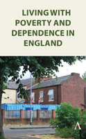 Living with Poverty and Dependence in England 183999178X Book Cover