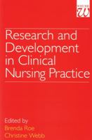 Research and Development in Clinical Nursing Practice 1861560575 Book Cover