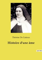 Histoire d'une âme 2382741503 Book Cover