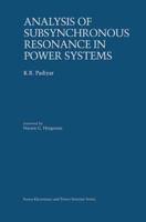 Analysis of Subsynchronous Resonance in Power Systems 0792383192 Book Cover