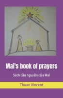 Mai's book of prayers: Sách c&#7847;u nguy&#7879;n c&#7911;a Mai B09F1BB9BN Book Cover