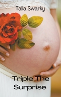 Triple The Surprise B0B5GKQVTN Book Cover