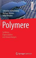 Polymere: Synthese, Eigenschaften und Anwendungen 364234772X Book Cover