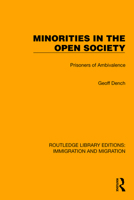 Minorities in the Open Society: Prisoners of Ambivalence 1032363134 Book Cover