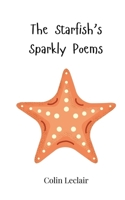 The Starfish's Sparkly Poems 369074329X Book Cover