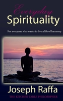 Everyday spirituality 0994499043 Book Cover