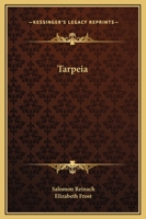 Tarpeia 1425362362 Book Cover
