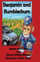 Benjamin and Rumblechum: Travel Stories for Children 1974297381 Book Cover