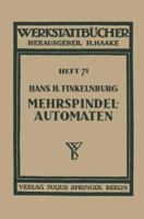 Die Wirtschaftliche Verwendung Von Mehrspindelautomaten 3642890172 Book Cover