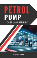 Petrol Pump Case Law Series - 1 8197680833 Book Cover