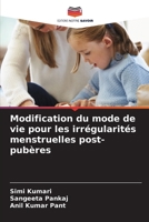 Modification du mode de vie pour les irrégularités menstruelles post-pubères (French Edition) 6209574475 Book Cover
