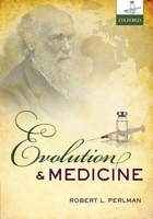 Evolution and Medicine 0199661715 Book Cover
