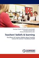 Teachers' beliefs & learning 3659316458 Book Cover