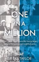 One in a Million: That Bill Taylor 1803137010 Book Cover