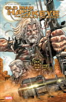 Old Man Hawkeye: The Complete Collection 1302925369 Book Cover