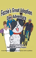 Fozzie's Great Adoption Day Adventure B0C9FZNRC8 Book Cover