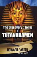 Wonderful Things: The Discovery of the Tomb of Tutankhamen 0486235009 Book Cover