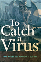 To Catch a Virus 1555815073 Book Cover