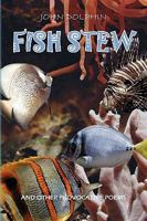 Fish Stew 1441591419 Book Cover