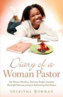 Diary of a Woman Pastor 1600347525 Book Cover